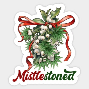 Mistlestoned Sticker